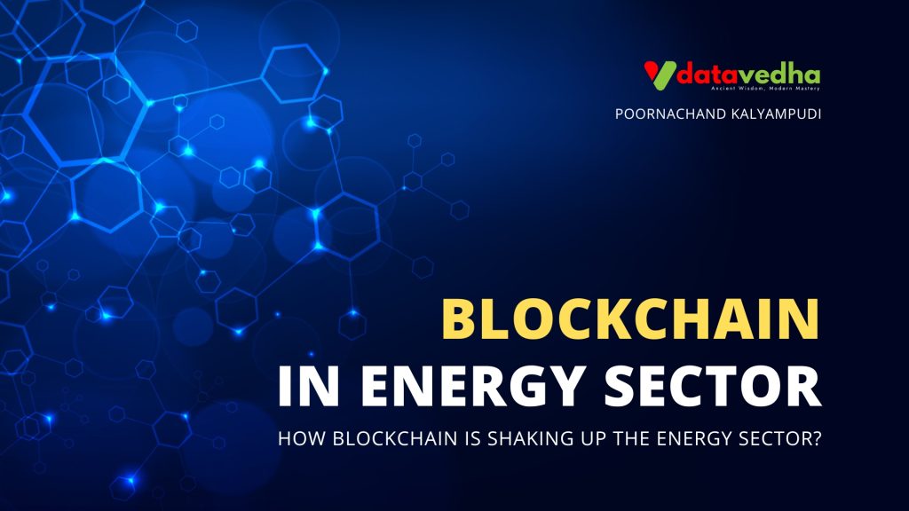 How Blockchain is shaking up the Energy sector?